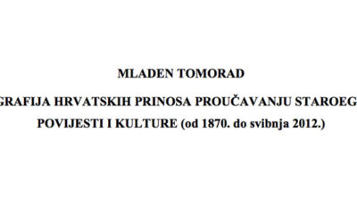 Članak – Mladen Tomorad ‘Bibliografija hrvatskih prinosa proučavanju staroegipatske povijesti i kulture (od 1870. do svibnja 2012.)’