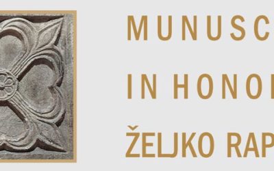 Publikacije – Predstavljanje zbornika ‘Munuscula in honorem Željko Rapanić’