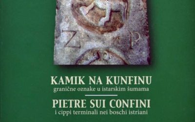 Monografija – Tatjana Bradara | Slaven Bertoša | Nenad Kuzmanović ‘Kamnik na kunfinu: granične oznake u istarskim šumama’ [Osvrt Vendi Jukić Buča]