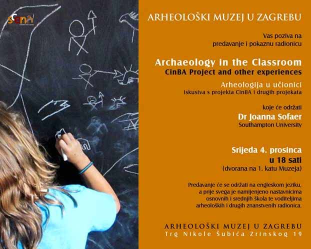 AMZ - Pozivnica na predavanje i radionica 'Archaeology in the Classroom'. Ustupio: AMZ PRESS.