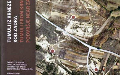 Monografija – ‘Tumuli iz Krneze i Podvršja kod Zadra’ [Osvrt Vendi Jukić Buča]