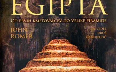 John Romer ‘Zgodovina starega Egipta: od prvih kmetovalcev do Velike piramide’ / ‘Povijest starog Egipta: od prvih poljoprivrednika do Velike piramide’ (osvrt Pavla Peterle Udovič)